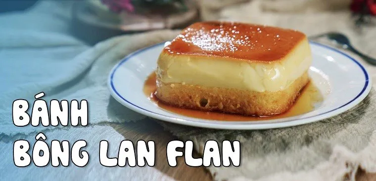 Cách làm 7 loại bánh flan thơm ngon, mềm mịn như ở quán